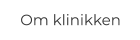 Om klinikken