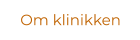Om klinikken