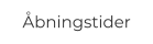 Åbningstider
